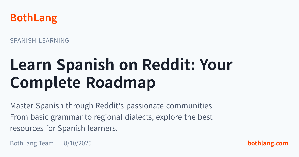 Learn Spanish on Reddit: Your Complete Roadmap