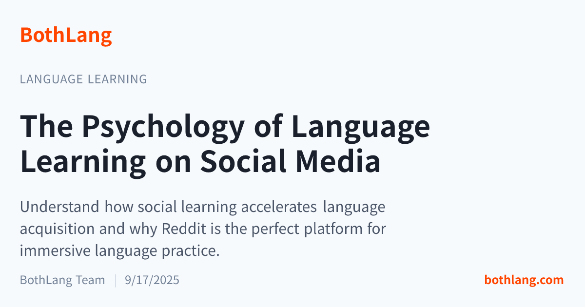 The Psychology of Language Learning on Social Media