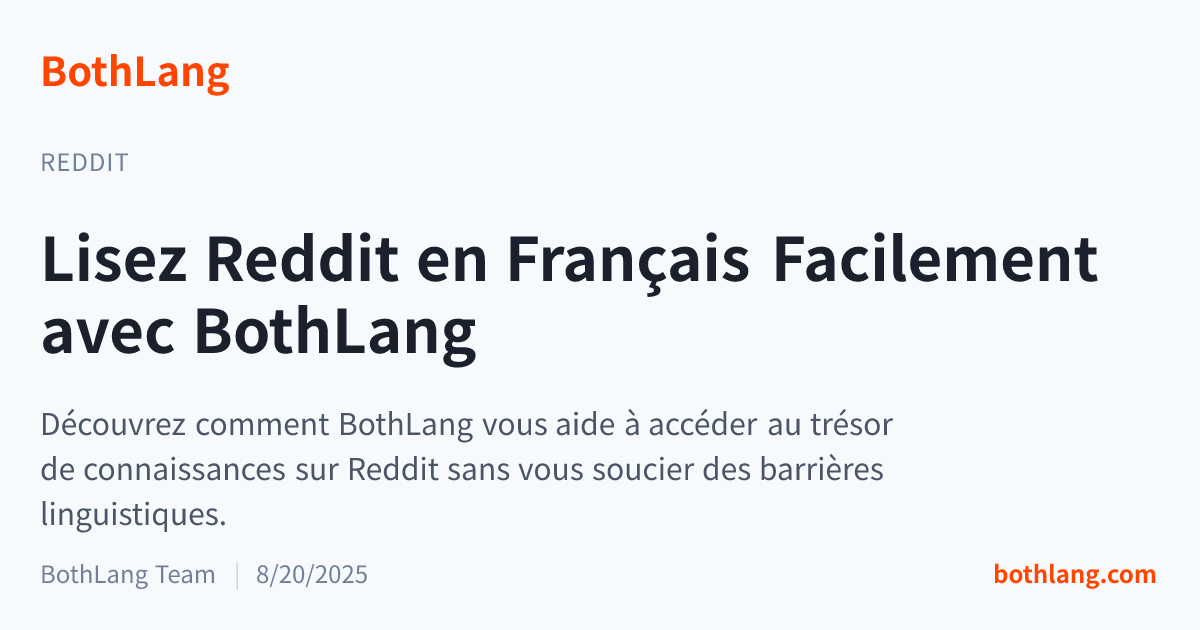 Lisez Reddit en Français Facilement avec BothLang