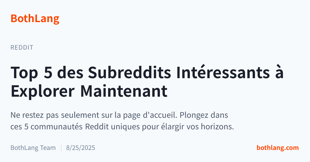 Top 5 des Subreddits Intéressants à Explorer Maintenant