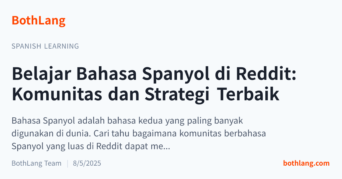 Belajar Bahasa Spanyol di Reddit: Komunitas dan Strategi Terbaik