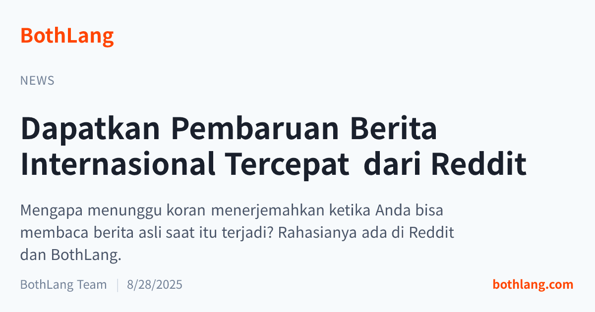 Dapatkan Pembaruan Berita Internasional Tercepat dari Reddit