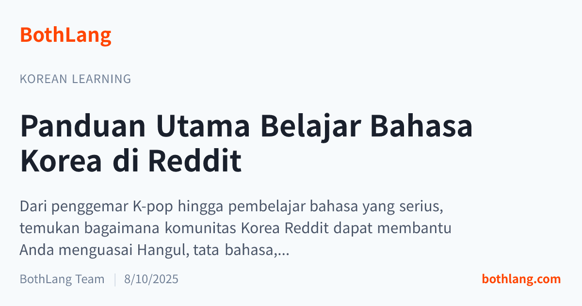 Panduan Utama Belajar Bahasa Korea di Reddit
