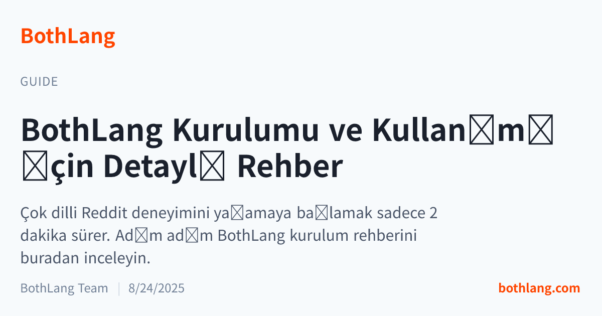 BothLang Kurulumu ve Kullanımı İçin Detaylı Rehber