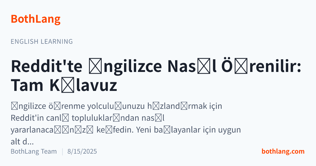 Reddit'te İngilizce Nasıl Öğrenilir: Tam Kılavuz