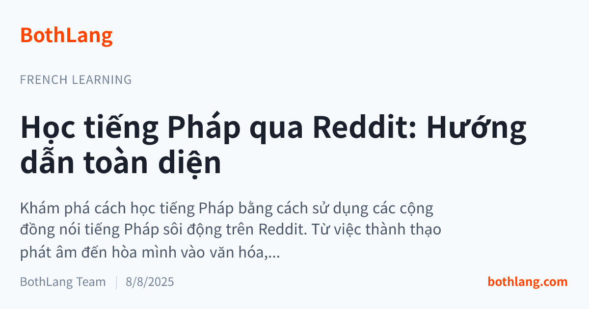 Học tiếng Pháp qua Reddit: Hướng dẫn toàn diện