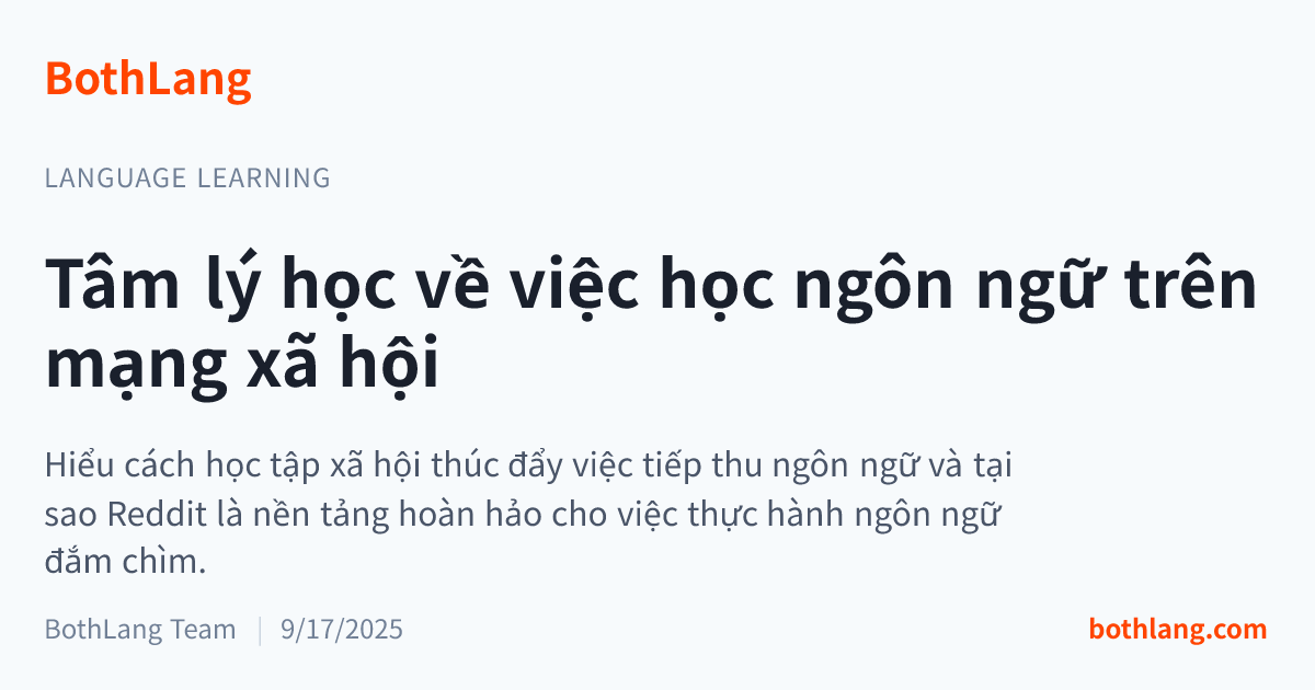 Tâm lý học về việc học ngôn ngữ trên mạng xã hội